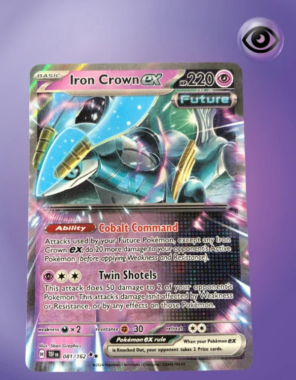 Iron Crown ex 081/162 Temporal Forces
