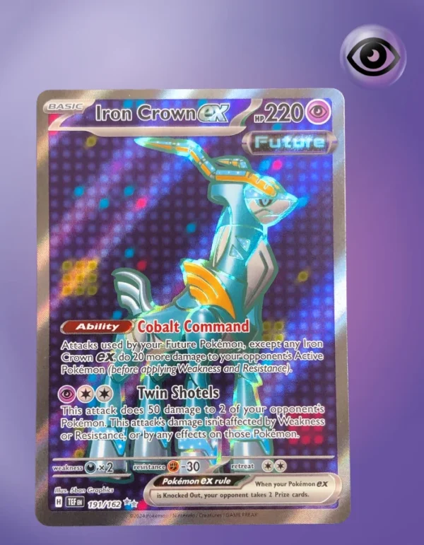 Iron Crown ex 191/162 Temporal Forces